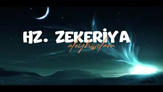 HZ.ZEKERİYA'NIN (AS) HAYATI 1.BÖLÜM - PEYGAMBERLERİN HAYATI