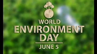 World environment day.Why do we celebrate 5th june as world environment day