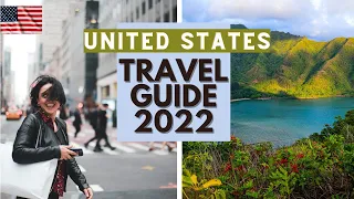 United States Travel Guide 2022 - Best Places to Visit in the United States in 2022