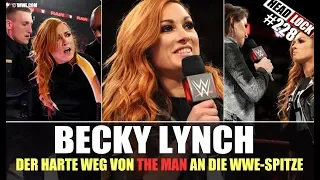 #228: Becky Lynch - Der harte Weg von The Man an die Spitze von WWE!