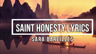 Saint Honesty (Lyrics) - Sara Bareilles (Amidst the Chaos Album)