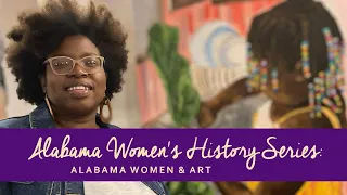 Alabama Women's History Series: Alabama Women & Art