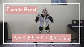 Electric Angel えれくとりっく・えんじぇぅ【Dance cover】