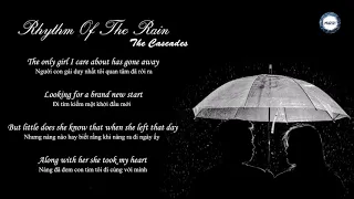 [Lyrics + Vietsub] Rhythm Of The Rain - The Cascades