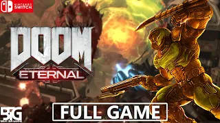 Doom Eternal - Full Game Walkthrough (No Commentary, Nintendo Switch)