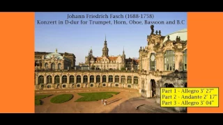 Johann Friedrich Fasch (1688-1758) - Konzert in D-dur for Trumpet, Horn, Oboe, Bassoon and B.C