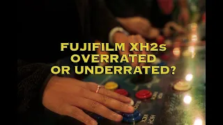 Fujifilm X-H2s Experience - Overrated or Underrated? (SECRET SETTING FOR PERFECT AF INCLUDED)