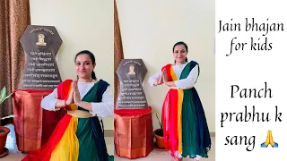 Jain bhajan | panch prabhu ka sang | easy dance steps | dance with anchal.