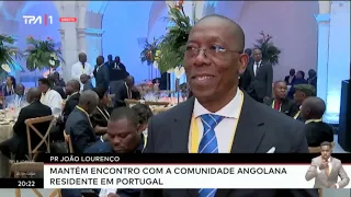 PR João Lourenço - Mantém encontro com comunidade angolana residente em Portugal