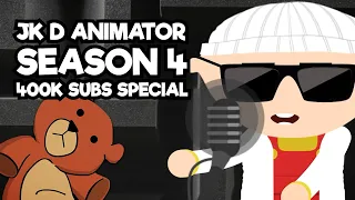 Jk D Animator try not to laugh season 4 Mashup | 400,000 Sub Special