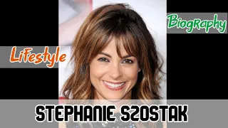 Stephanie Szostak French Actress Biography & Lifestyle