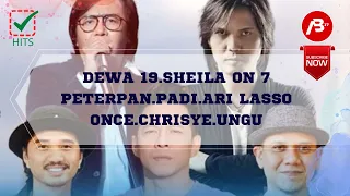 DEWA 19 - SHEILA ON 7 - PETERPAN - PADI - ARI LASSO - ONCE - CHRISYE - UNGU - etc