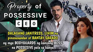 Dalagang JANITRESS, LIHIM na pinasusundan at BANTAY SARADO ng BODYGUARDS ng knyang POSSESSIVE BOSS