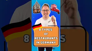 8 Types of restaurants in Germany - learn German with a German