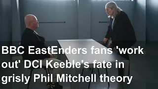 BBC EastEnders fans 'work out' DCI Keeble's fate in grisly Phil Mitchell theory