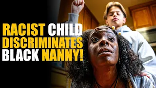 Racist Kid Discriminates Black Nanny! Must See Ending | SAMEER BHAVNANI