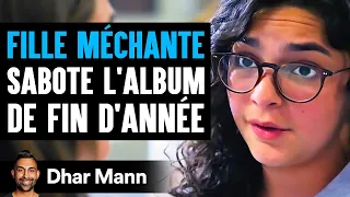 UNE FILLE MÉCHANTE Sabote L'Album De Fin D'année | Dhar Mann Studios