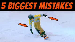 5 Common Snowboard Mistakes You're Making - Improve Your Snowboarding NOW!