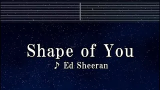 Practice Karaoke♬ Shape of You - Ed Sheeran 【Guide Guide Melody】 Instrumental, Lyric, BGM