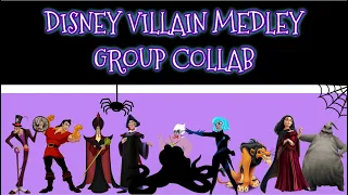 Disney Villain Medley - Group Collab