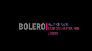 Bolero (M. Ravel) - Base Studio for Trombone (with Orchestra)