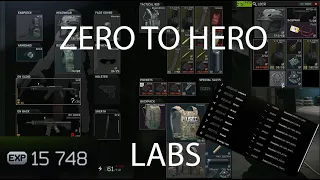 CRAZY ZERO TO HERO ON LABS (Escape From Tarkov)