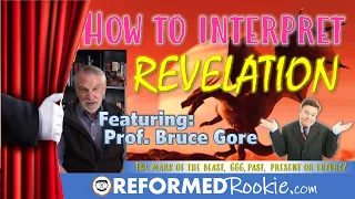 Bruce Gore Interview on the book of Revelation