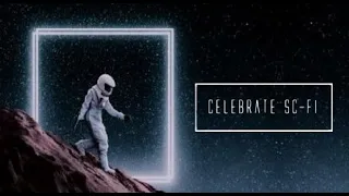 Celebrate Sci-Fi (Epic Science Fiction Movie Montage) HD/HQ