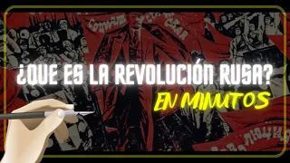 LA REVOLUCIÓN RUSA en minutos