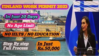 Finland Work Visa 2023|Full Process|Jobs In Finland With High Salary|Schengen Visa..