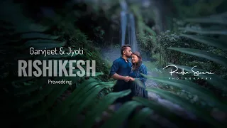 Garvjeet & Jyoti । Rishikesh ।Gazab ka hai din | Best prewedding | Radha Swami Photography