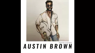 Austin Brown - For The Rest Of My Life