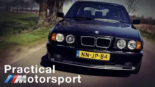 BMW M5 E34 Touring - Practical Motorsport - (ENG audio - NL subs)