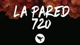 Lenny Tavárez - La Pared 720 (Letra/Lyrics) Justin Quiles, Randy, De La Ghetto, Brray