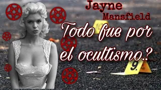 DETALLES TRÁGICOS SOBRE JAYNE MANSFIELD