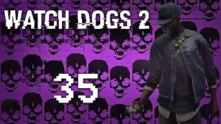 Watch Dogs 2 - Прохождение игры на русском [#35] Сюжет PC