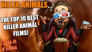 TOP 10 BEST KILLER ANIMAL FILMS | THE KILLER ANIMAL MOVIES YOU NEED TO WATCH!