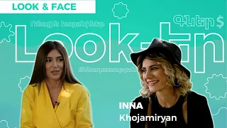 Look&Face | Իննայի կարծիքը ոճային հայ հայտնիների, 3000 $-ով գնումի, արտաքին փոփոխությունների մասին