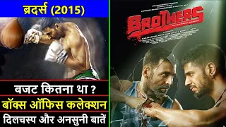 Brothers 2015 Movie Budget, Box Office Collection, Verdict and Unknown Facts | Akshay Kumar