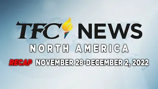 TFC News Now North America Recap | November 28-December 2, 2022