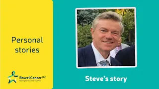 Steve's story | Bowel Cancer UK