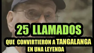 Los 25 mejores llamados de Tangalanga (casi 3hrs a pura risa)