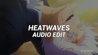 Heat Waves - Glass Animals [ Edit Audio ]