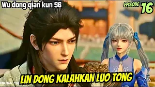 WU DONG QIAN KUN SEASON 6 EPISODE 16 | DIDATANGI MASTER PERINGKAT 1 BUMI