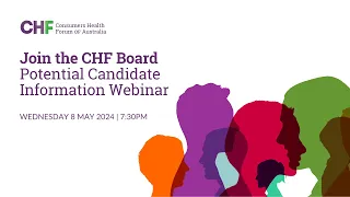 Join the CHF Board Potential Candidate Information Webinar | May 2024