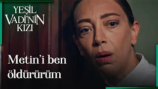 Yeşil Vadi'nin Kızı 70. Bölüm - Metin'i Öldürmek İçin İkinci Şans