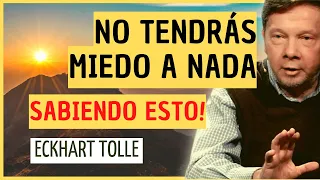 Aprende a VENCER el MIEDO en un paso | ECKHART TOLLE Español Subtitulado