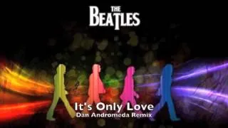 The Beatles - It's Only Love (Ambient Remix)