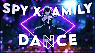 Spy X Family - One Dance [Edit/AMV]