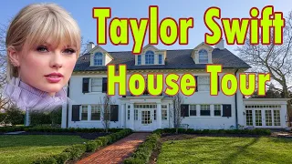 Taylor Swift house tour | Inside the Superstars Impressive Real Estate & More